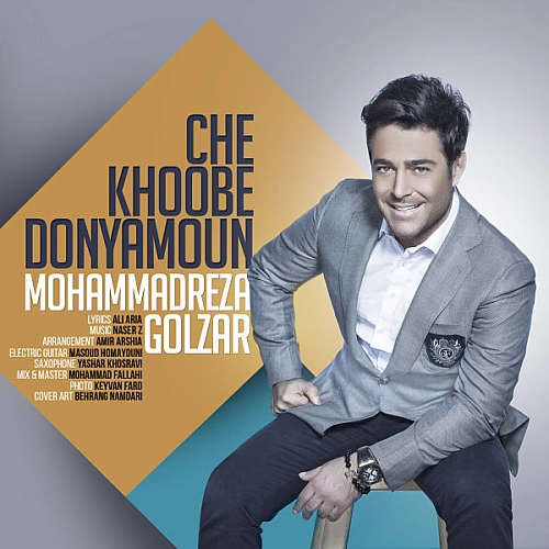 Cover artwork for Che Khoobe Donyamoun by Mohammadreza Golzar
